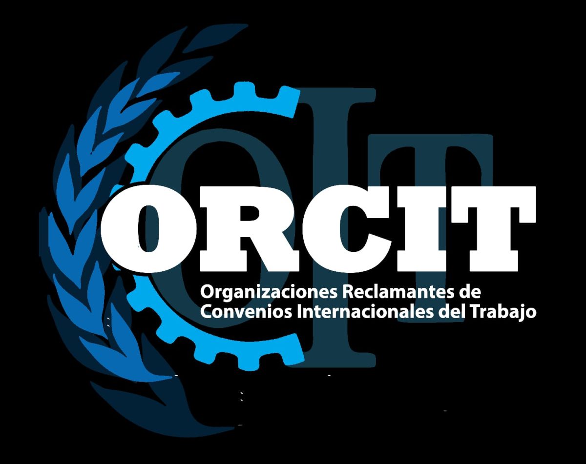 «Nace ORCIT: Organizaciones Reclamantes de Convenios Internacionales del Trabajo»